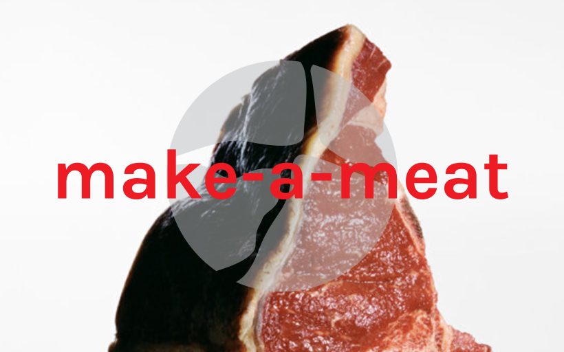 Make-a-meat