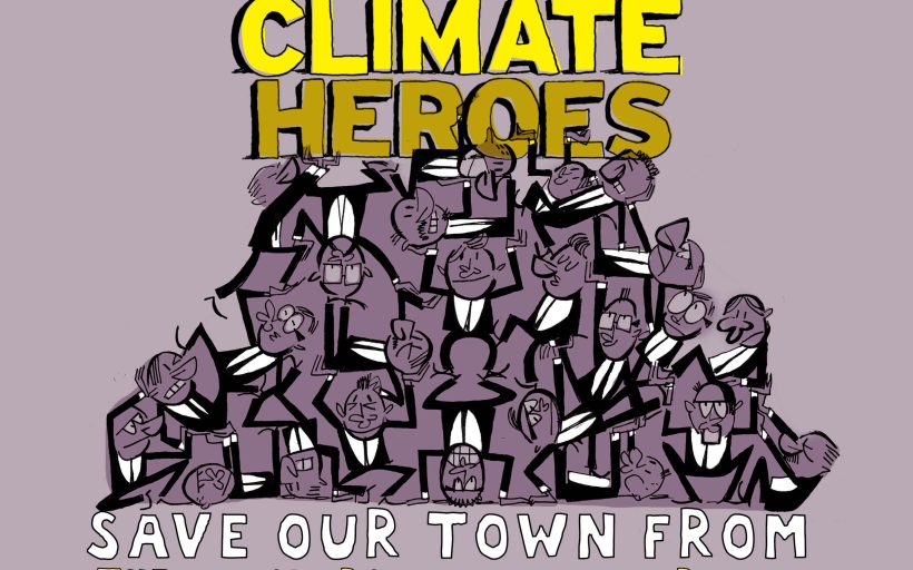 Climate Heroes Save Our Town from the Monsters of Global Warming